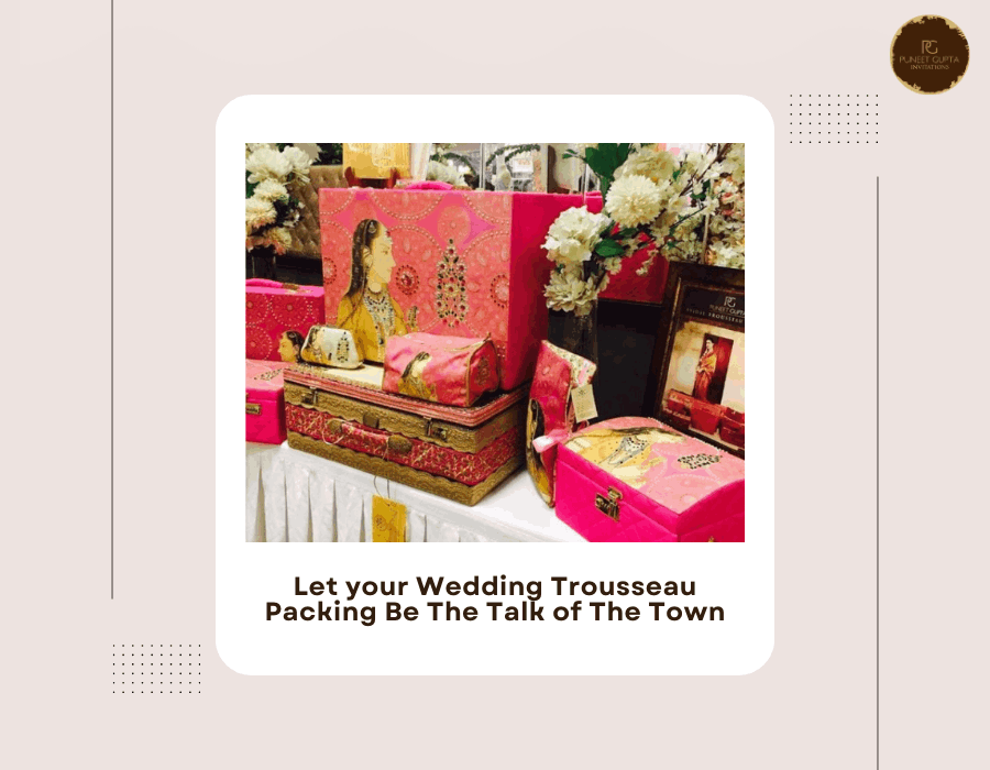 Wedding Trousseau